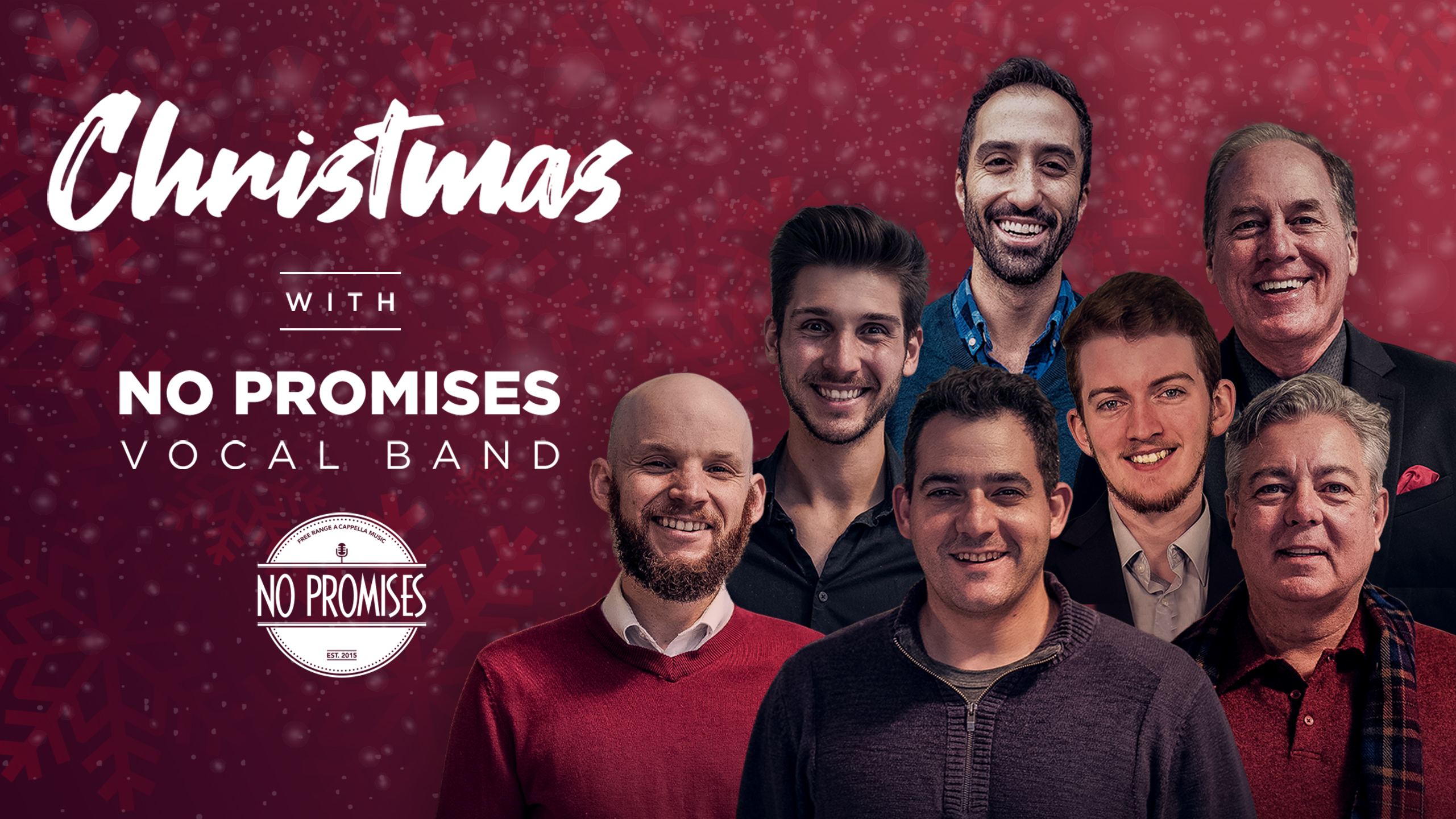 “Christmas With No Promises” is back in person! - No Promises Vocal Band